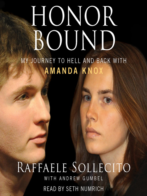 Title details for Honor Bound by Raffaele Sollecito - Available